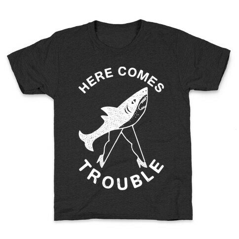 Here Comes Trouble Kids T-Shirt