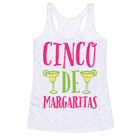 Cinco De Margaritas Racerback Tank Top