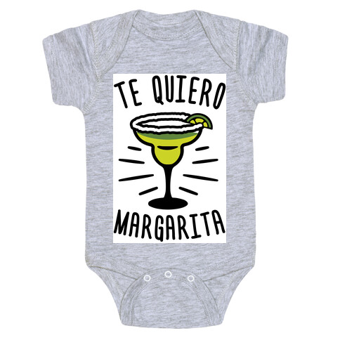 Te Quiero Margarita Baby One-Piece