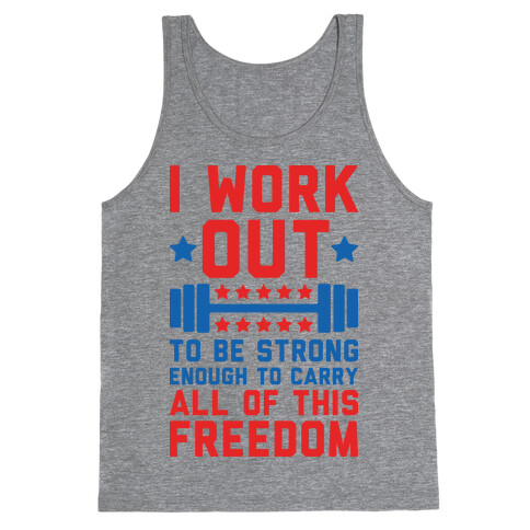 Carry All Of This Freedom Tank Top