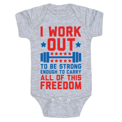 Carry All Of This Freedom Baby One-Piece