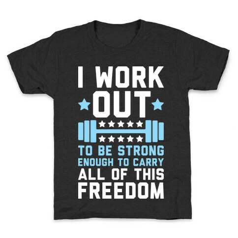 Carry All Of This Freedom Kids T-Shirt