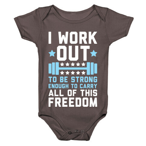 Carry All Of This Freedom Baby One-Piece