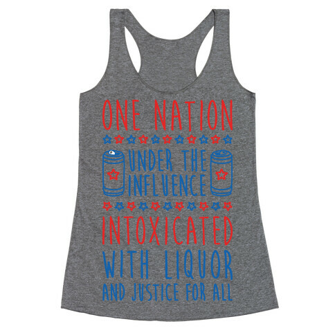One Nation Under The Influence Racerback Tank Top