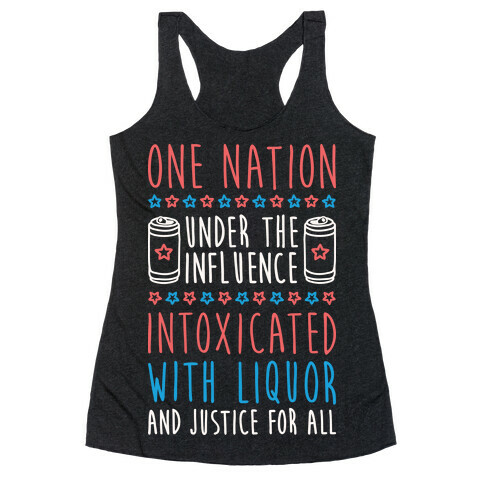 One Nation Under The Influence Racerback Tank Top