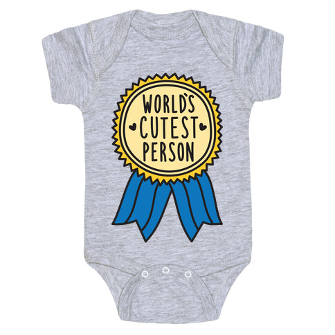 World's Cutest Person Baby One-Piece