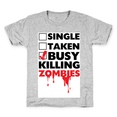 Busy Killing Zombies Kids T-Shirt