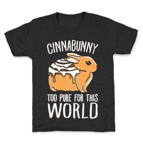 Cinnabunny Too Pure For This World Kids T-Shirt