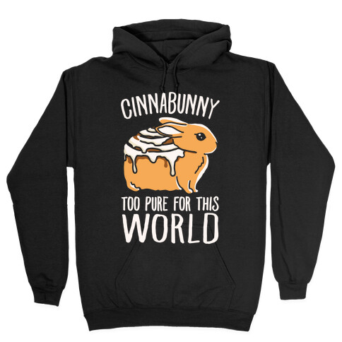 Cinnabunny Too Pure For This World Hooded Sweatshirt