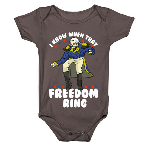 I Know When That Freedom Ring Baby One-Piece