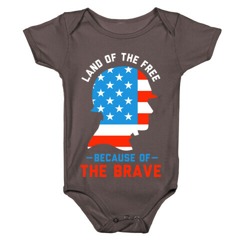 Land of the Free Because of the Brave Baby One-Piece