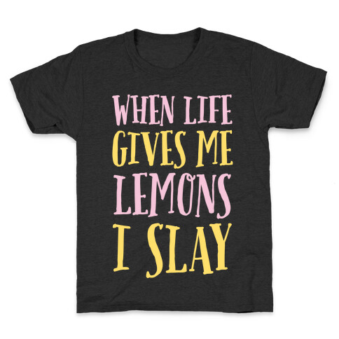 When Life Gives Me Lemons I Slay Kids T-Shirt