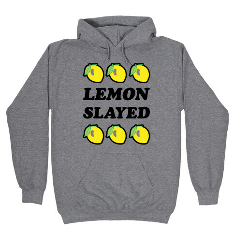 Lemon Slayed Parody Hooded Sweatshirt