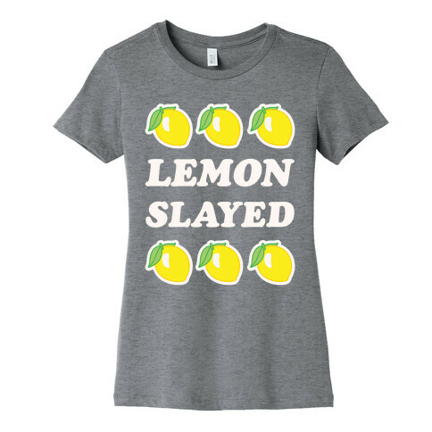 Lemon Slayed Parody Womens T-Shirt