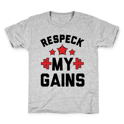 Respeck My Gains Kids T-Shirt