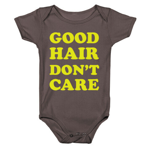 Good Hair Don't Care Baby One-Piece