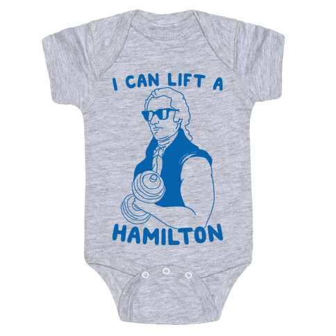 I Can Lift A Hamilton Baby One-Piece