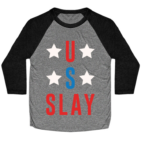 U S Slay Baseball Tee