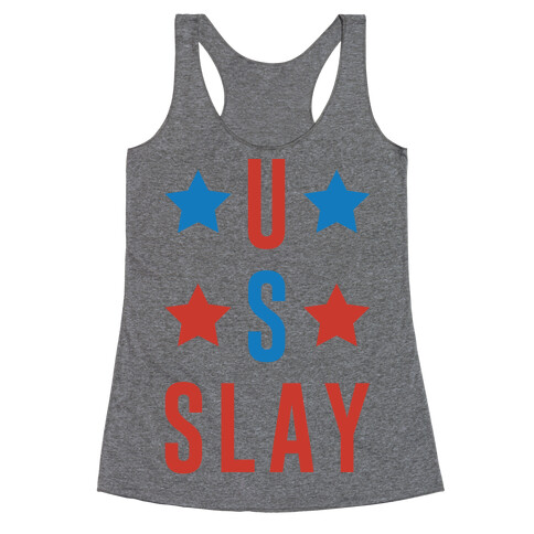 U S Slay Racerback Tank Top