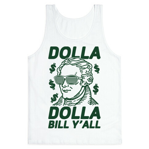 Dolla Dolla Bill Y'all Tank Top