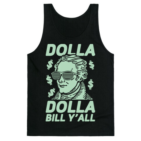 Dolla Dolla Bill Y'all Tank Top