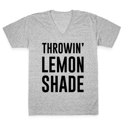 Throwin' Lemon Shade Parody V-Neck Tee Shirt