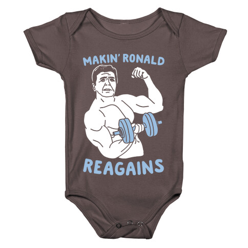 Makin' Ronald Reagains Baby One-Piece