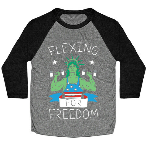 Flexing For Freedom Baseball Tee