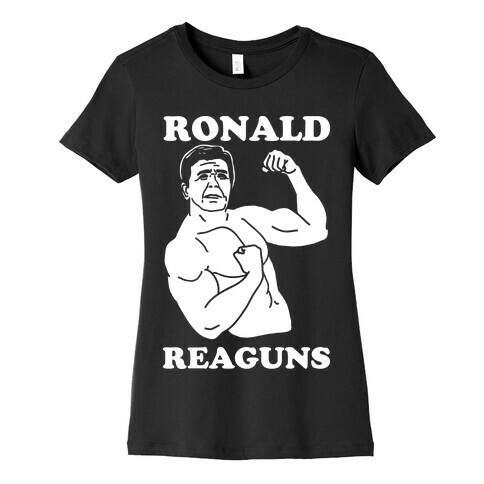 Ronald Reaguns Womens T-Shirt