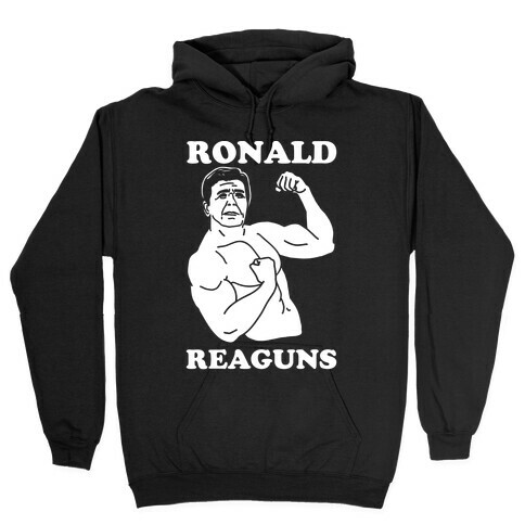 Ronald Reaguns Hooded Sweatshirt