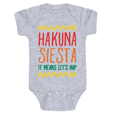 Hakuna Siesta Parody Baby One-Piece