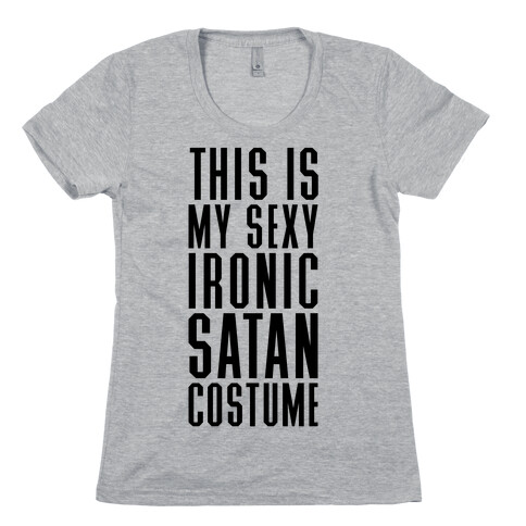 This Is My Sexy Ironic Satan Costume Womens T-Shirt