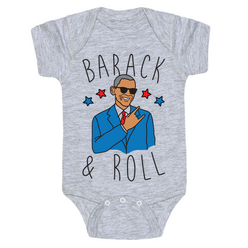 Barack and Roll Baby One-Piece