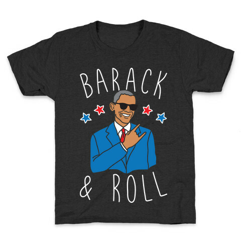 Barack and Roll Kids T-Shirt