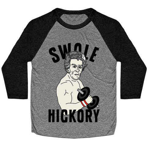 Swole Hickory Baseball Tee