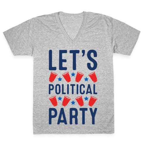 Let's Political Party V-Neck Tee Shirt