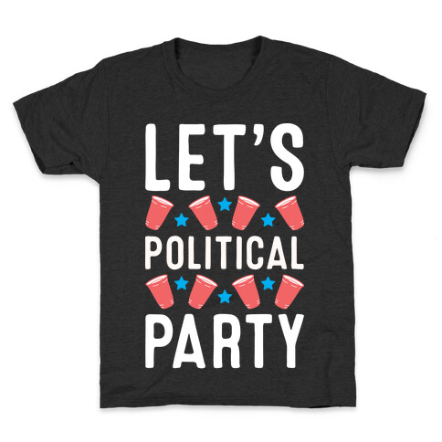 Let's Political Party Kids T-Shirt