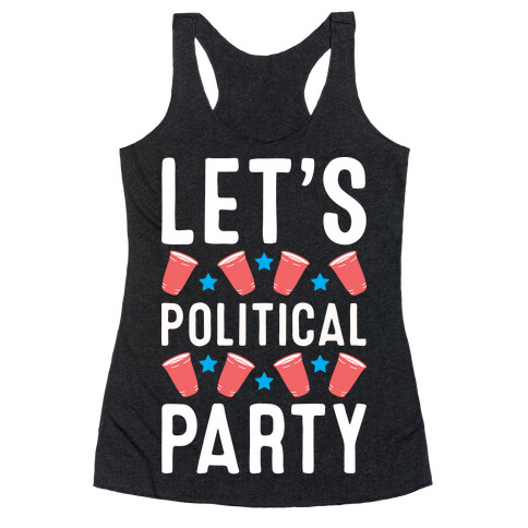 Let's Political Party Racerback Tank Top