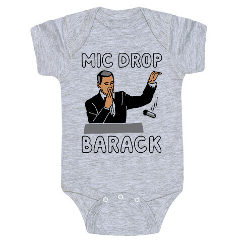 Mic Drop Barack Baby One-Piece