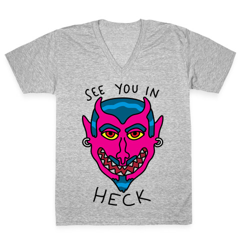 See You In Heck V-Neck Tee Shirt