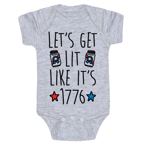 Let's Get Lit Like It's 1776 Baby One-Piece