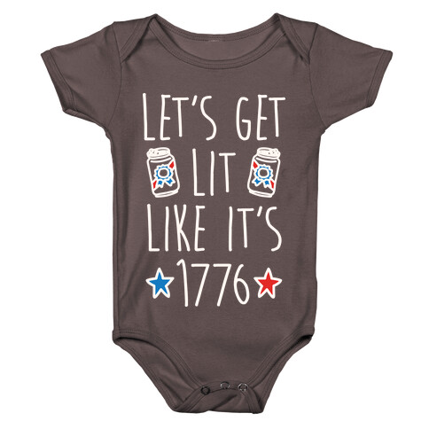 Let's Get Lit Like It's 1776 Baby One-Piece