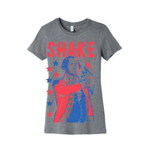 Shake & Bake: George Washington Womens T-Shirt