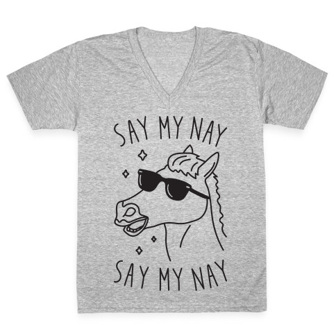 Say My Nay V-Neck Tee Shirt