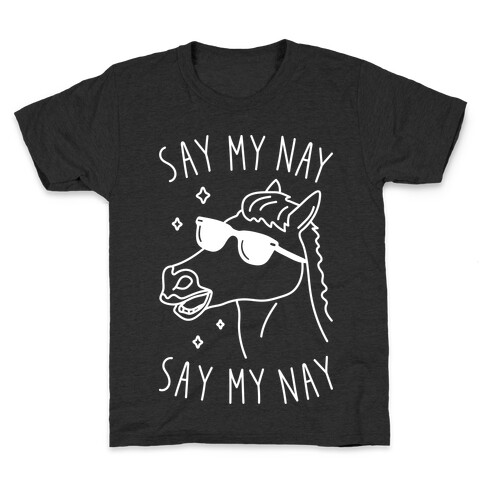 Say My Nay Kids T-Shirt