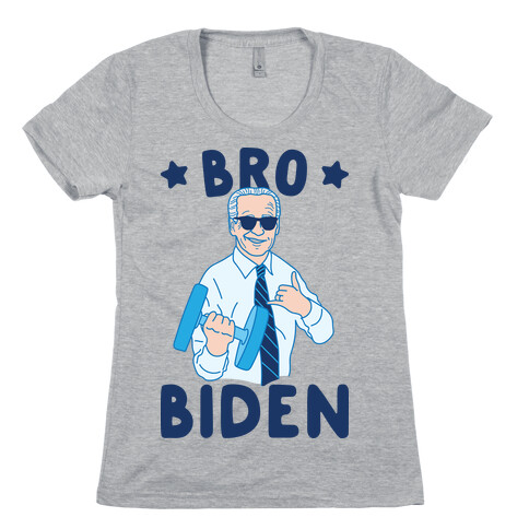 Bro Biden Womens T-Shirt