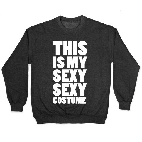 Sexy Sexy Costume Pullover