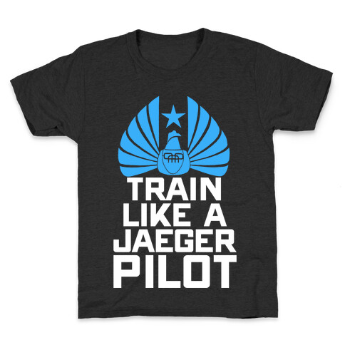 Train Like a Jaeger Pilot Kids T-Shirt