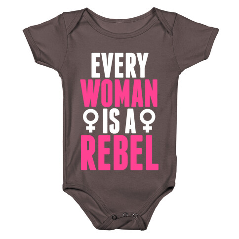 Every Woman Is Rebel Baby One-Piece