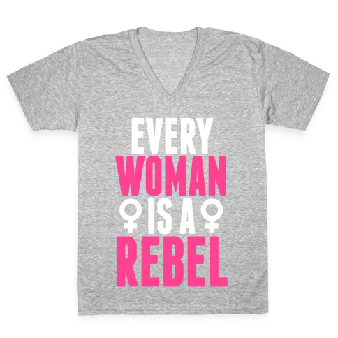 Every Woman Is Rebel V-Neck Tee Shirt